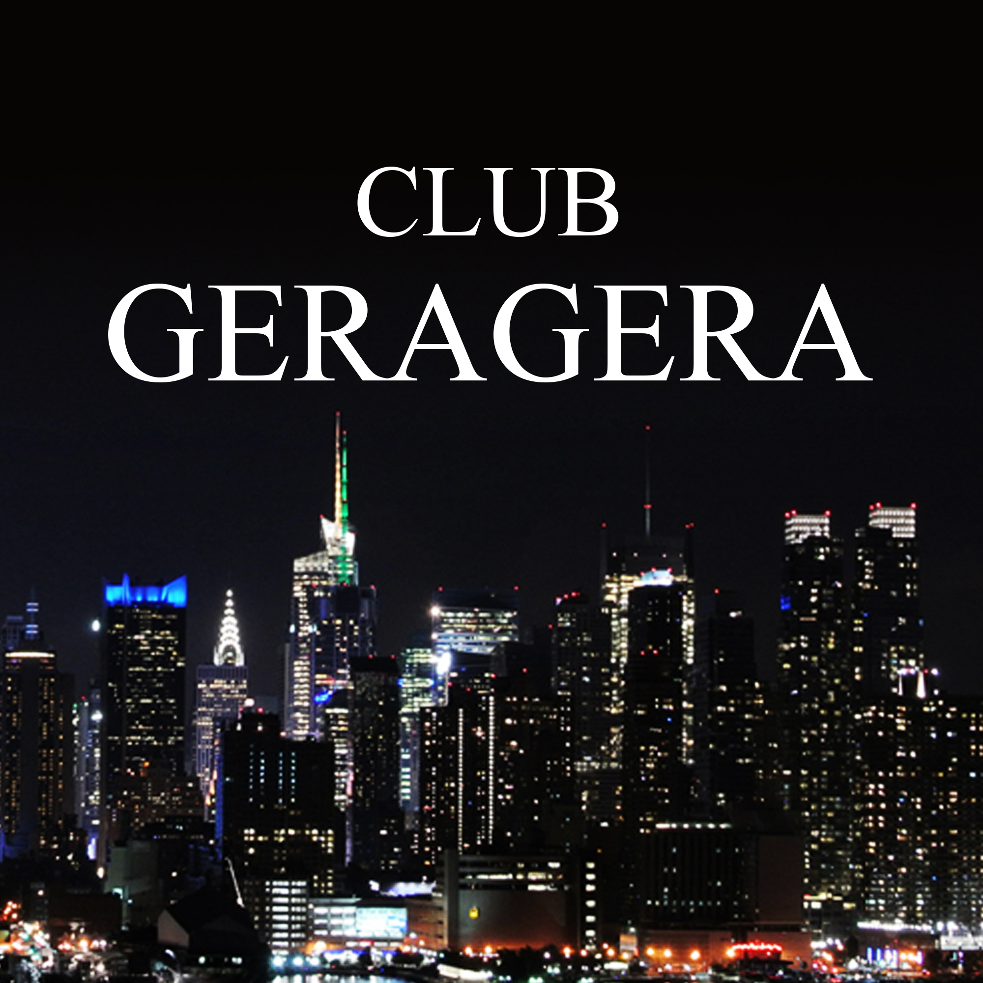 CLUB GERAGERAの画像